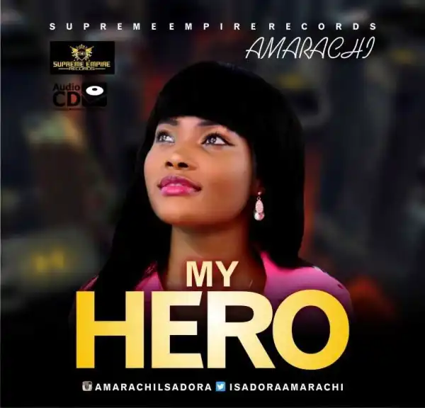 Amarachi - My Hero